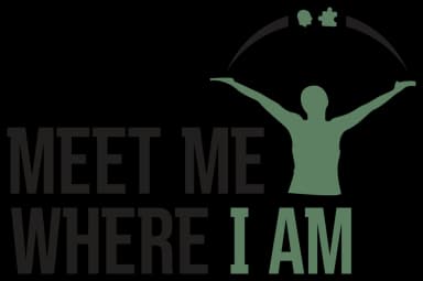 Meet Me Where I Am